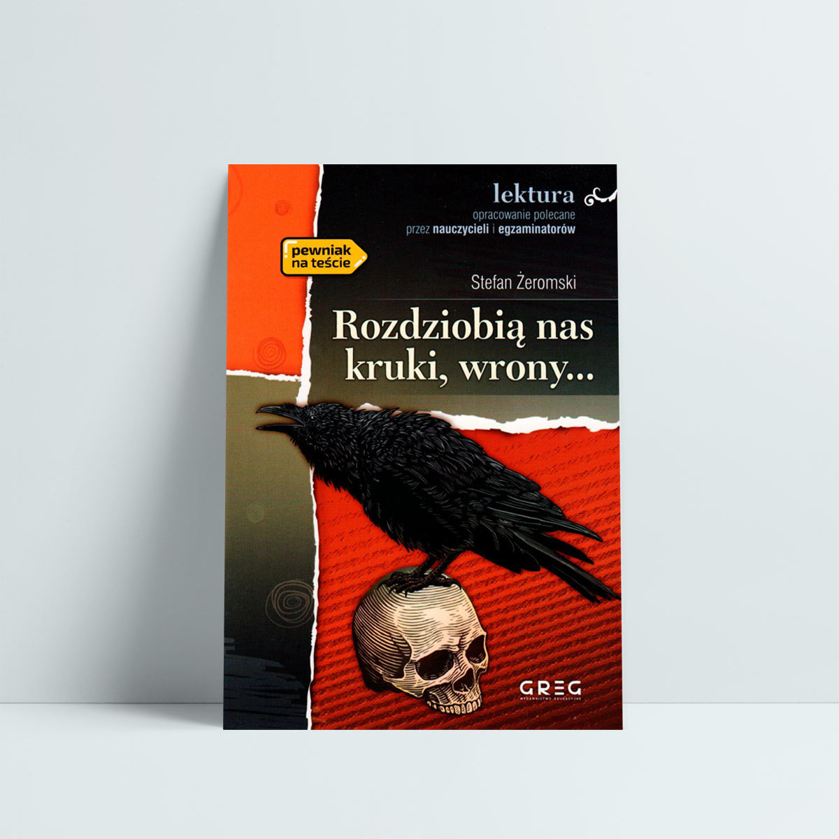 Rozdziobią nas kruki, wrony... z opracowaniem - Edukram - Sklep Cogito - Plan Wydarzeń Rozdziobią Nas Kruki Wrony