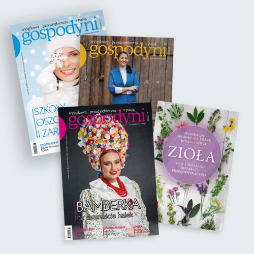 2023 - Roczna prenumerata GOSPODYNI + książka „Zioła. Naturalne sposoby na różne dolegliwości'' w super cenie!