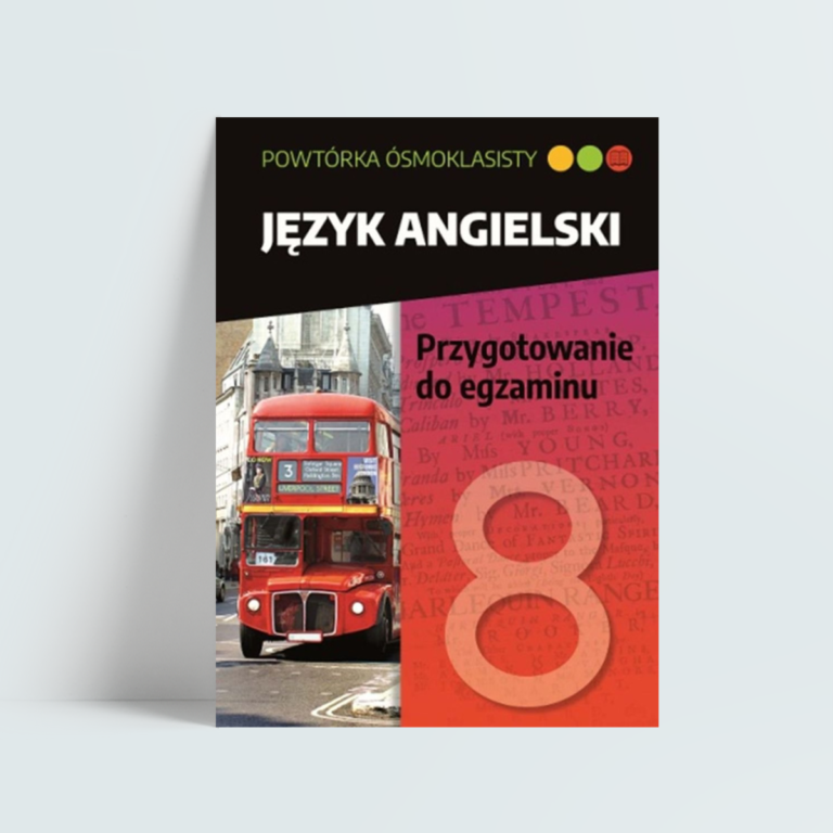 Przygotowanie Do Egzaminu ósmoklasisty Angielski Powtórka ósmoklasisty. Język angielski. Przygotowanie do egzaminu - Edukram
