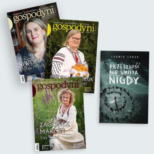 2025 - Roczna prenumerata GOSPODYNI + książka Przeszłość nie umiera nigdy w prezencie
