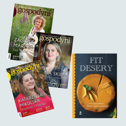 2025 - Roczna prenumerata GOSPODYNI + książka „Fit desery” w prezencie